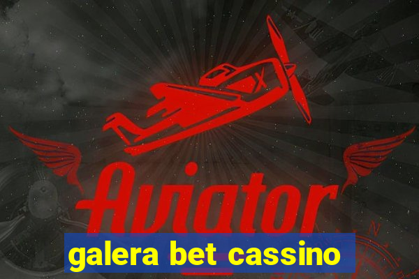 galera bet cassino